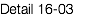 Detail 16-03